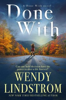 done with (ebook)-wendy lindstrom-9798232485849