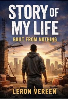 story of my life: built from nothing (ebook)-da don dom-9798233497049