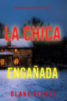 la chica engañada (un thriller de suspense fbi de ella dark  libro 15) (ebook)-blake pierce-9798341503649