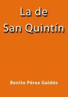 la de san quintin (ebook)-cdlap00000449