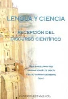 lengua y ciencia: recepcion del discurso cientifico-2910016564459