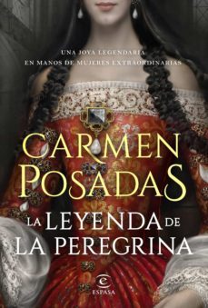 la leyenda de la peregrina (ejemplar firmado por la autora)-2910023827059