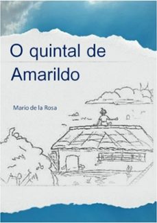 o quintal de amarildo (ebook)-mario de la rosa-3410001382659