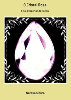 o cristal rosa (ebook)-natalia moura-3410002627759