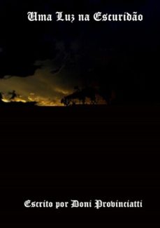 uma luz na escurido (ebook)-josé donizetti provinciatti-3410002828859