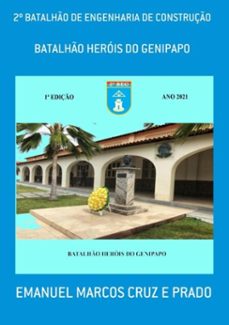 2º batalhão de engenharia de construção (ebook)-emanuel marcos cruz e prado-3410003801059