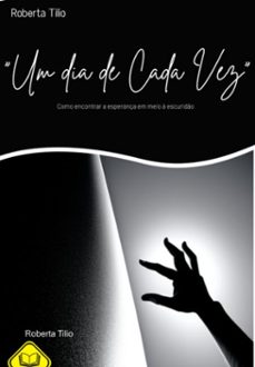 "um dia de cada vez" (ebook)-roberta tilio-3410005336559