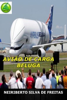 avio de carga beluga (ebook)-neiriberto silva de freitas-3410007071359