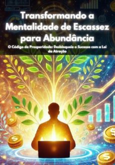 transformando a mentalidade de escassez (ebook)-3410007225059