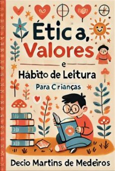 etica, valores e habito de leitura (ebook)-martins medeiros de décio-3410007433959