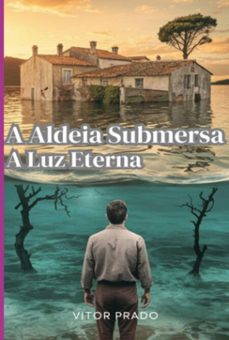 a aldeia submersa (ebook)-vitor prado-3410008543459