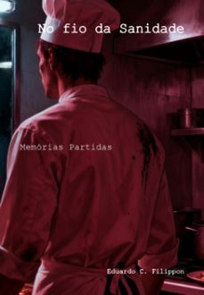 no fio da sanidade (ebook)-eduardo c. filippon-3410009136759