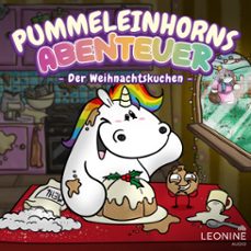 pummeleinhorns abenteuer - der weihnachtskuchen (audiolibro)-tommy krappweis-steffi engel-albert bozesan-4013575963959