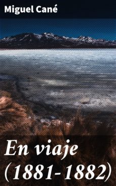 en viaje (1881-1882) (ebook)-4057664163059