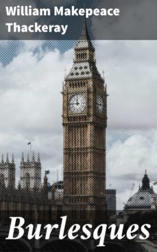 burlesques (ebook)-william makepeace thackeray-4057664626059