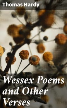 wessex poems and other verses (ebook)-thomas hardy-4057664652959