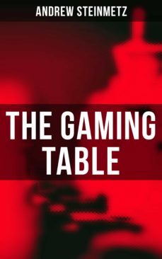 the gaming table (ebook)-andrew steinmetz-4064066397159