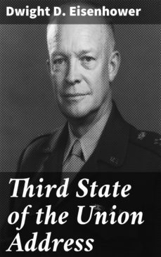 third state of the union address (ebook)-dwight d. eisenhower-4064066400859