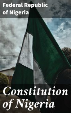 constitution of nigeria (ebook)-federal republic of nigeria-4064066426859