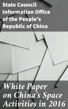 white paper on china's space activities in 2016 (ebook)-4064066466459