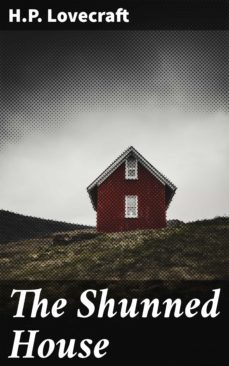 the shunned house (ebook)-h.p. lovecraft-4066338091659