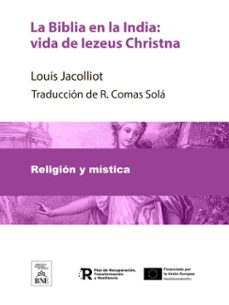 la biblia en la india : vida de iezeus christna (ebook)-louis jacolliot-r. comas solá-4099995487459