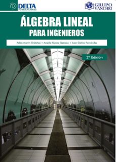 algebra lineal para ingenieros (ebook)-pablo martín ordoñez-4099995620559