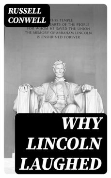 why lincoln laughed (ebook)-russell conwell-8596547008859