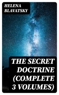 the secret doctrine (complete 3 volumes) (ebook)-wilder anthony-8596547393559