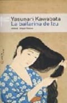 la bailarina de izu-yasunari kawabata-9789500427555