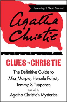 clues to christie (ebook)-agatha christie-john curran-9780007455959