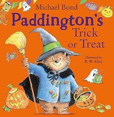 paddington s trick or treat-michael bond-9780008604059