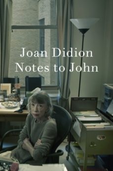 notes to john-joan didion-9780008767259