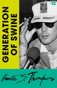 generation of swine (ebook)-hunter s. thompson-9780008778859