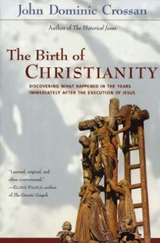 the birth of christianity (ebook)-john dominic crossan-9780061978159