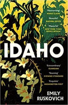 idaho (international dublin literary award 2019)-9780099593959