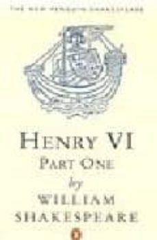 henry vi: part one-william shakespeare-9780140707359