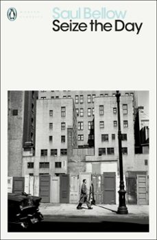 seize the day-saul bellow-9780141913759