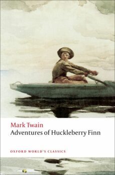 adventures of huckleberry finn (oxford world s classics)-mark twain-9780199536559