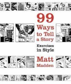 99 ways to tell a story : exercises in style-9780224079259