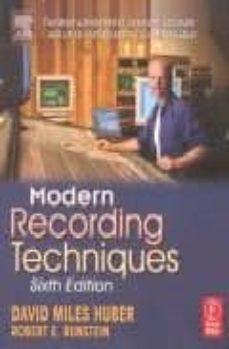 modern recording techniques (6th rev. ed.)-david miles huber-robert e. runstein-9780240806259