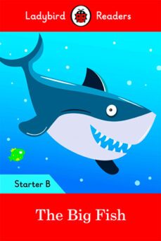 the big fish: ladybird readers starter level b-9780241299159