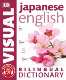 japanese-english bilingual visual dictionary with free audio app (ebook)-9780241398159
