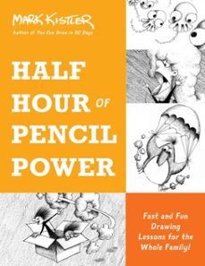 half hour of pencil power-mark kistler-9780306827259