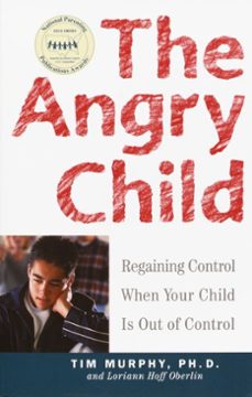 the angry child (ebook)-timothy murphy-loriann hoff oberlin-9780307432759
