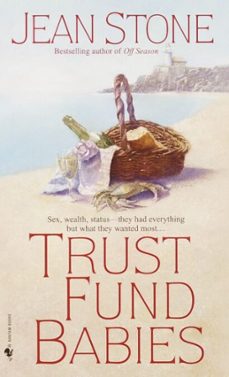 trust fund babies (ebook)-jean stone-9780307492159