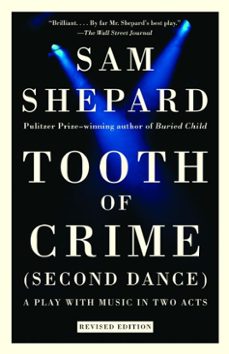 tooth of crime (ebook)-sam shepard-9780307498359