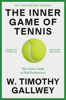 the inner game of tennis (ebook)-w. timothy gallwey-9780307758859