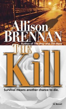 the kill (ebook)-allison brennan-9780345490759