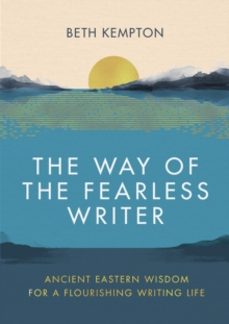 the way of the fearless writer-beth kempton-9780349433059